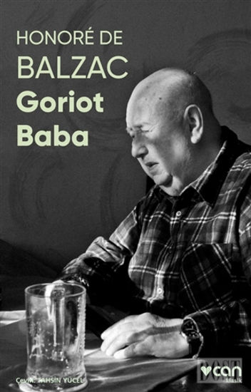 Goriot Baba (Fotoğraflı Klasikler)